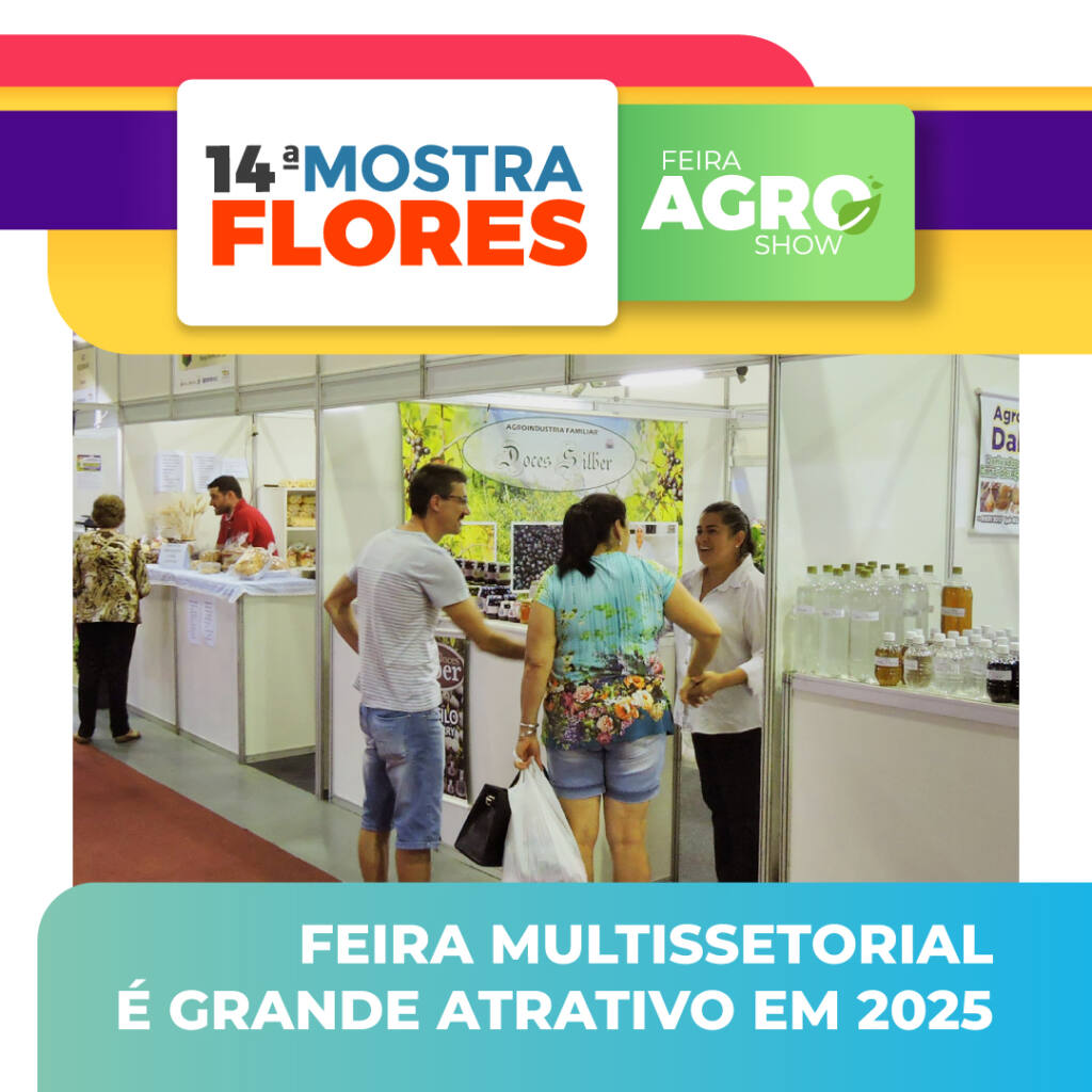 Mostra Flores: feira multissetorial é grande atrativo em 2025